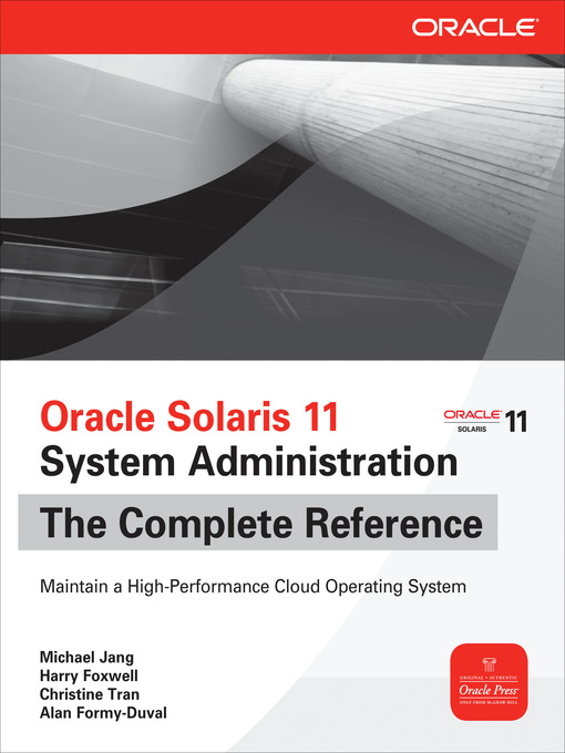 Title details for Oracle Solaris 11 System Administration by Michael Jang - Wait list